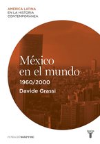 México en el mundo (1960-2000)