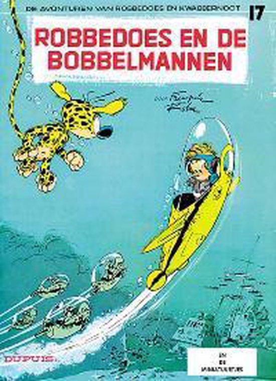 Cover van het boek 'Robbedoes / 17 Robbedoes en de bobbelmannen' van A. Franquin