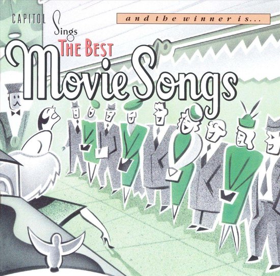 And The Winner Is: Best Movie Songs