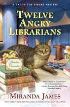 Cat in the Stacks Mystery 8 - Twelve Angry Librarians