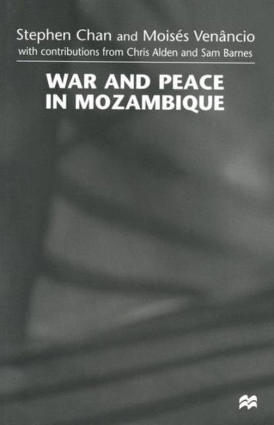 War and Peace in Mozambique