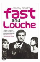 Fast And Louche