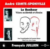 Andre Comte-Sponville & François Julien - Le Bonheur - Visions Occidentale Et Chinoise (3 CD)