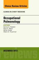 Occupational Pulmonology, An Issue Of Clinics In Chest Medic