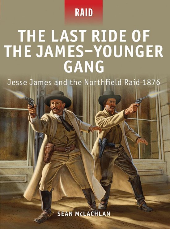 Raid 35 - The Last Ride of the James–Younger Gang - cover