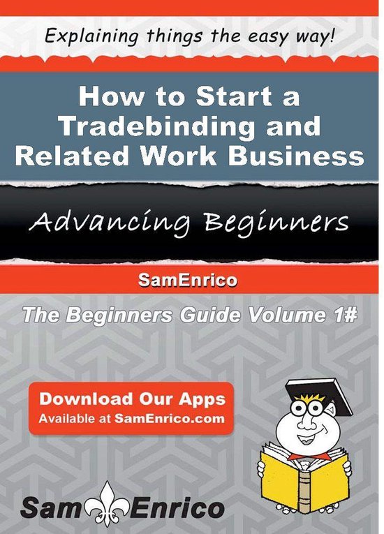 How to Start a Tradebinding and Related Work Business - cover