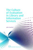 The Culture of Evaluation in Library and Information Services