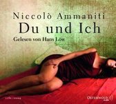 Ammaniti, N: Du und Ich/2 CDs