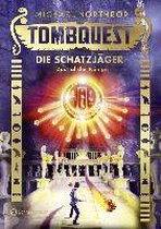Tombquest - Die Schatzjäger, Band 03