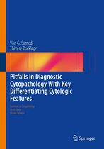 Essentials in Cytopathology 27 - Pitfalls in Diagnostic Cytopathology With Key Differentiating Cytologic Features