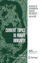 Current Topics in Innate Immunity