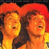 Mark & Clark -Band- - Double Take