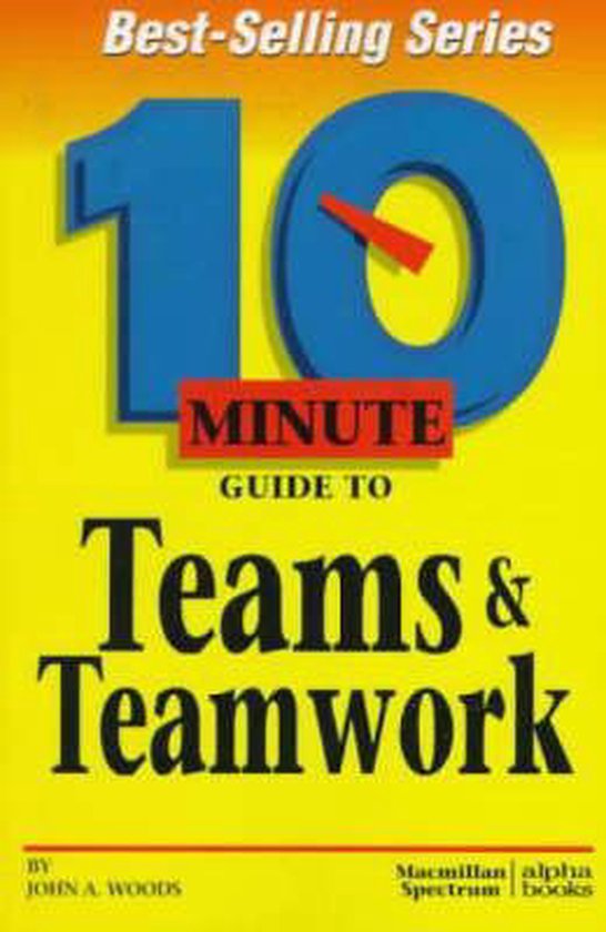 9780028617398 - 10 Minute Guide To Teams And Teamwork