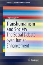 SpringerBriefs in Philosophy - Transhumanism and Society