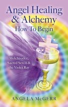 Angel Healing & Alchemyy