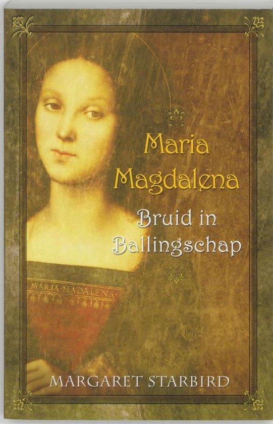 Boekomslag met schilderij van Maria Magdalena, getiteld Maria Magdalena: Bruid in ballingschap.