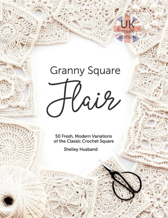 Granny Square Flair UK Terms Edition - cover