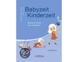 Babyzeit, Kinderzeit