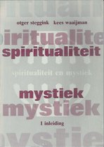 Spiritualiteit en mystiek 1