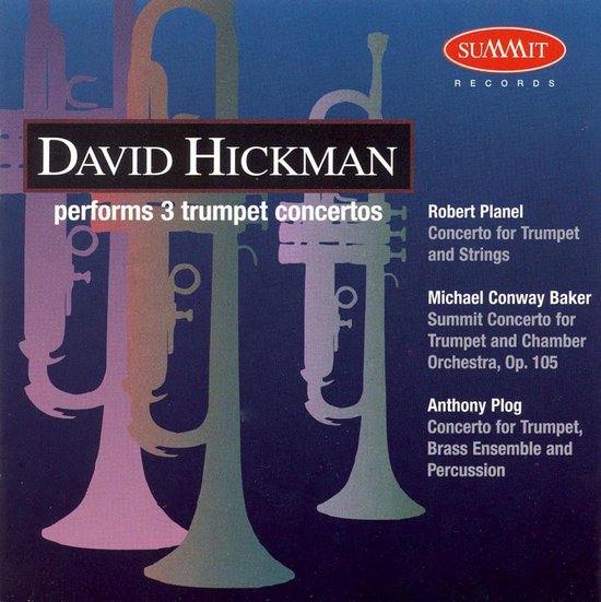 3 Trumpet Concertos (Hickman), David Hickman CD (album) Muziek