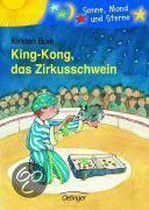 King-Kong, das Zirkusschwein