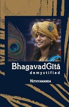 Bhagavad Gita Demystified - Abridged Edition