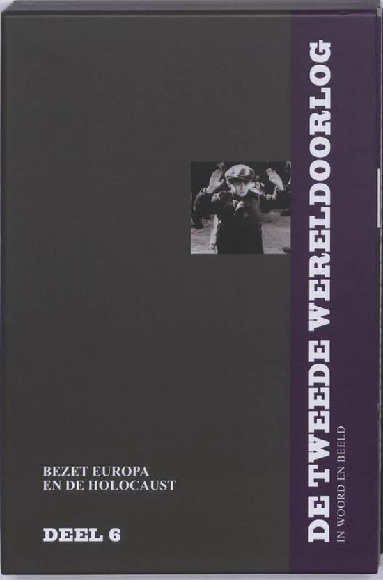 Cover van het boek 'De tweede wereldoorlog in woord en beeld / 6 Bezet Europa en de Holocaust + DVD' van  Nvt