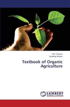 Textbook of Organic Agriculture