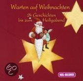 Warten auf Weihnachten. 4 CDs: 24 Geschichten bis zum He... | Book