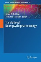 Current Topics in Behavioral Neurosciences 28 - Translational Neuropsychopharmacology