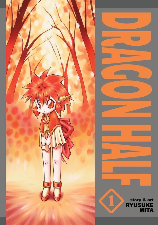 Dragon Half 1 - Dragon Half Vol. 1
