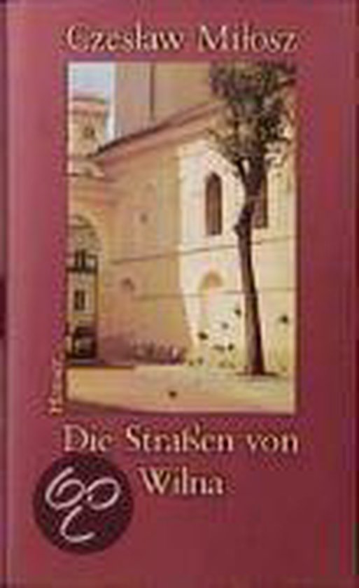 Boekomslag met een bordeauxrode achtergrond, titel 'Die Straßen von Wilna' en een foto van een klassiek gebouw.