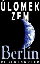 Úlomek Zem - 004 - Berlín (Slovenčina Vydanie)