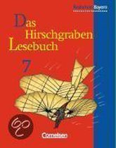 Das Hirschgraben - Lesebuch. 7. Schuljahr. Schülerbuch. Realschule Bayern