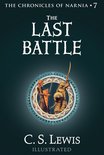 The Chronicles of Narnia 7 - The Last Battle (The Chronicles of Narnia, Book 7)
