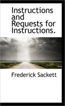 Instructions and Requests for Instructions.