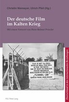 L’Allemagne dans les relations internationales / Deutschland in den internationalen Beziehungen 5 - Der deutsche Film im Kalten Krieg