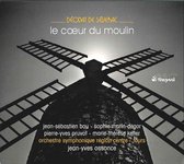 Orchestre Symphonique Région Céntre, Jean-Yves Ossonce - Séverac: Le Coeur Du Moulin (CD)