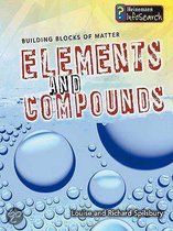 Elements and Compounds