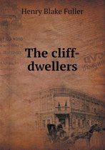 The cliff-dwellers