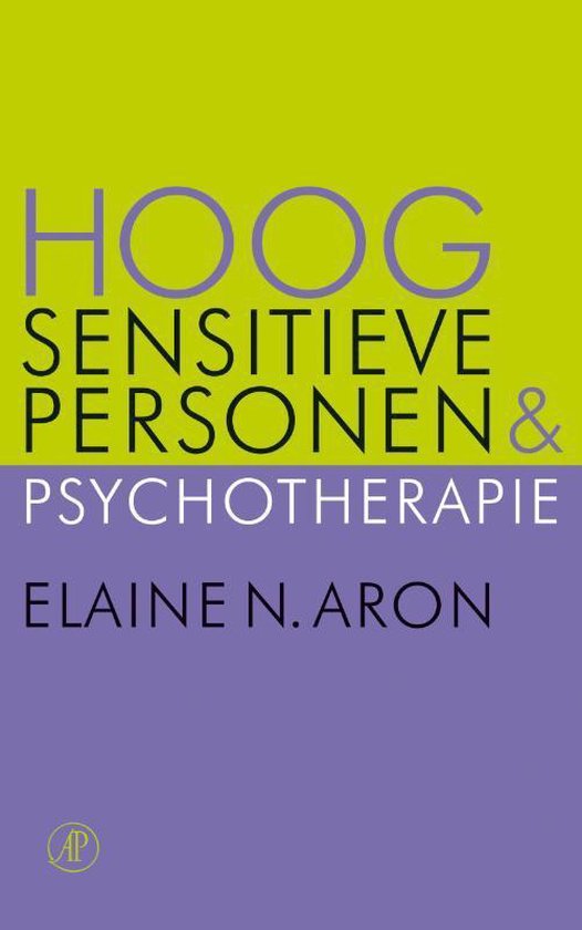 Hoog sensitieve personen en pyschotherapie - Elaine Aron | Tiliboo-afrobeat.com