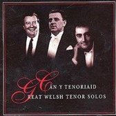 Can Y Tenoriaid (Welsh Tenors)