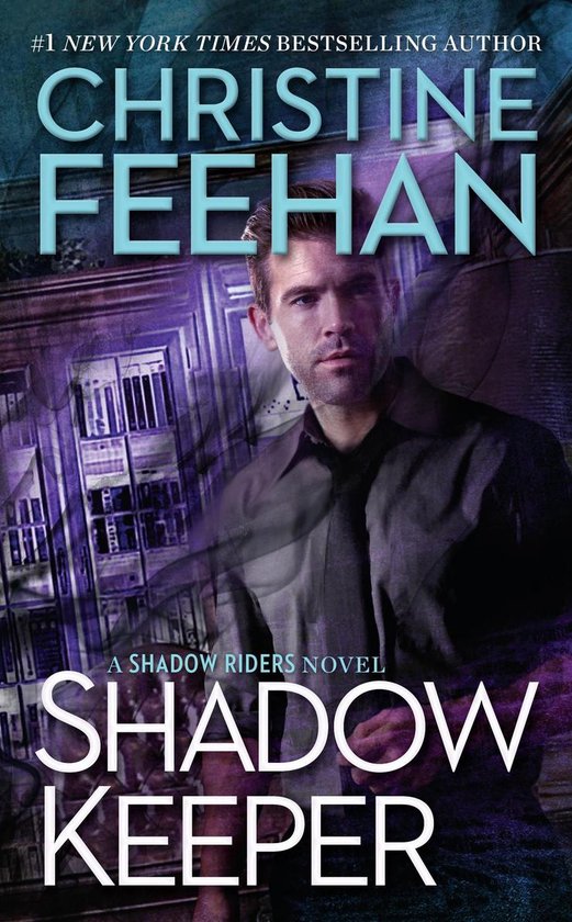 A Shadow Riders Novel 3 - Shadow Keeper - cover