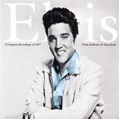 Elvis Presley - From Jailhouse To Graceland