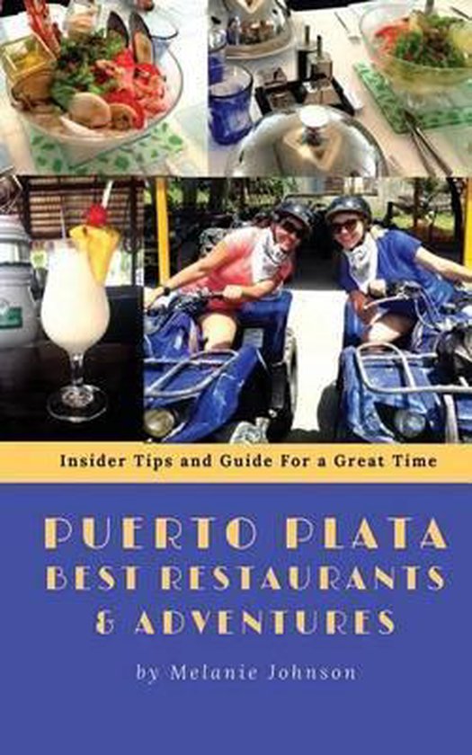 Puerto Plata Best Restaurants and Adventures - cover