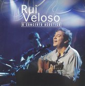 Rui Veloso - O Concerto Acustico