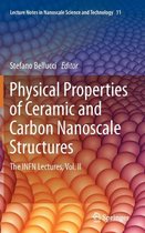 Physical Properties of Ceramic and Carbon Nanoscale Structures