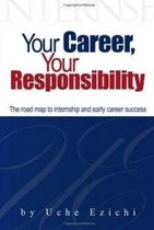 Your Career, Your Responsibility