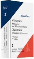 Wörterbuch der Rechts- und Wirtschaftssprache / Wörterbuch Recht und Wirtschaft Teil II: Deutsch-Französisch