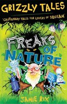 Grizzly Tales 4 - Freaks of Nature